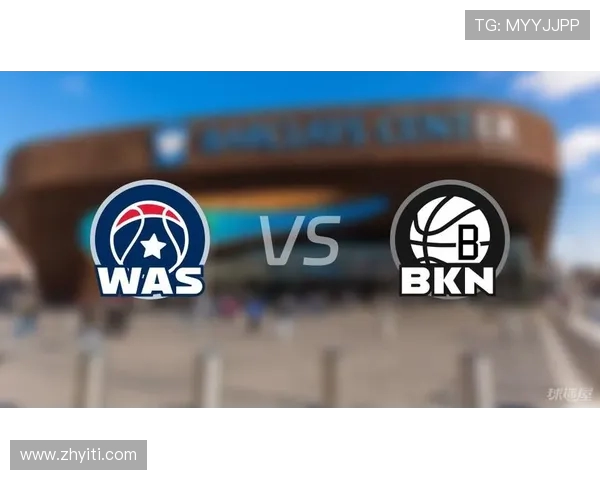 NBA篮网与奇才精彩对决回放分析全场亮点与关键时刻一网打尽